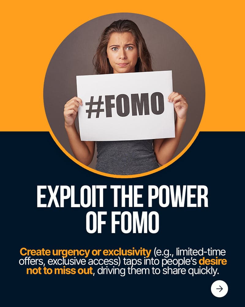 Exploit the Power of FOMO